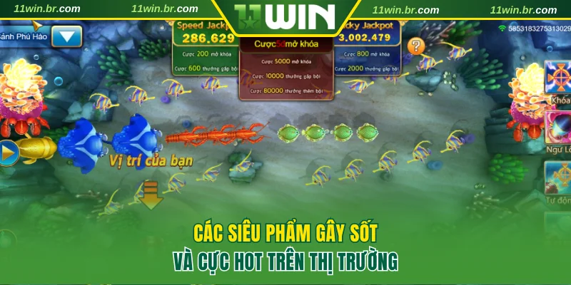 Top 4 game bắn cá hot nhất tại 11WIN